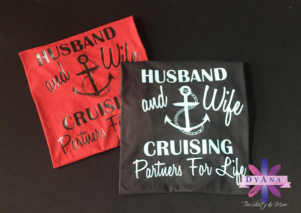 Husband and Wife Cruising Partners For Life Shirt