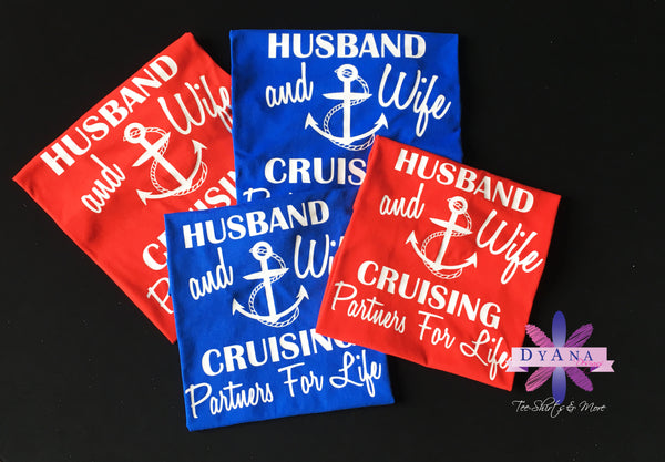 Husband and Wife Cruising Partners For Life Shirt