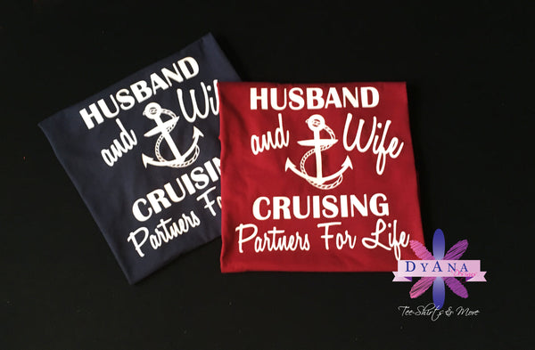 Husband and Wife Cruising Partners For Life Shirt