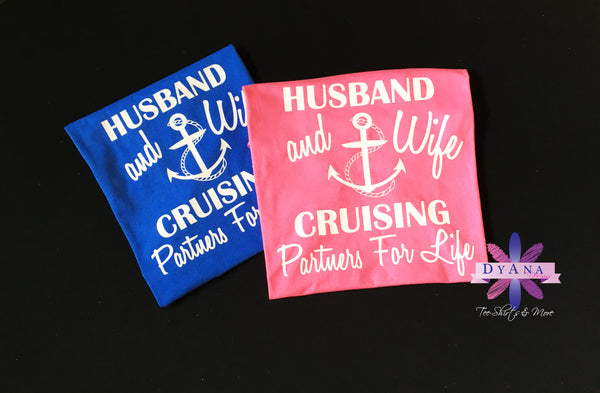 Husband and Wife Cruising Partners For Life Shirt