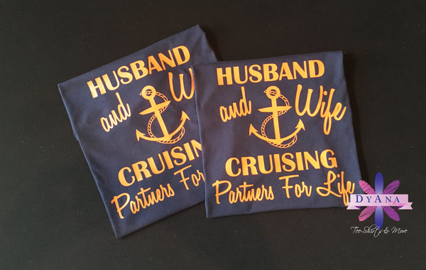 Husband and Wife Cruising Partners For Life Shirt