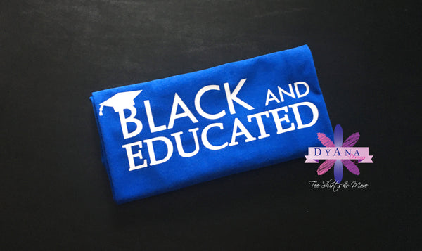 Black & Educated College Shirt