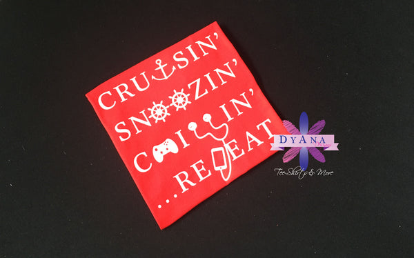 Cruisin' Snoozin' Chillin' Repeat Teen Cruise Shirt