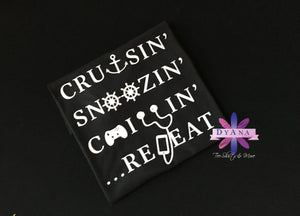 Cruisin' Snoozin' Chillin' Repeat Teen Cruise Shirt