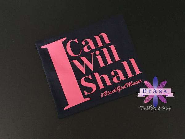 YOUTH - I Can I Will l Shall Shirt