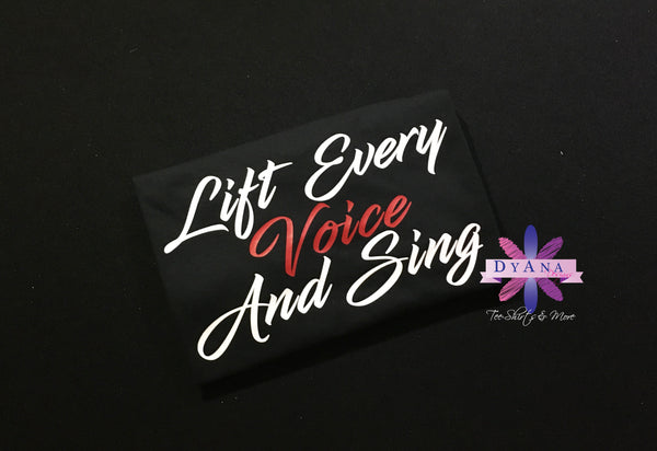 Lift Every Voice And Sing Shirt