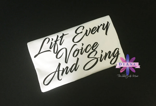 Lift Every Voice And Sing Shirt