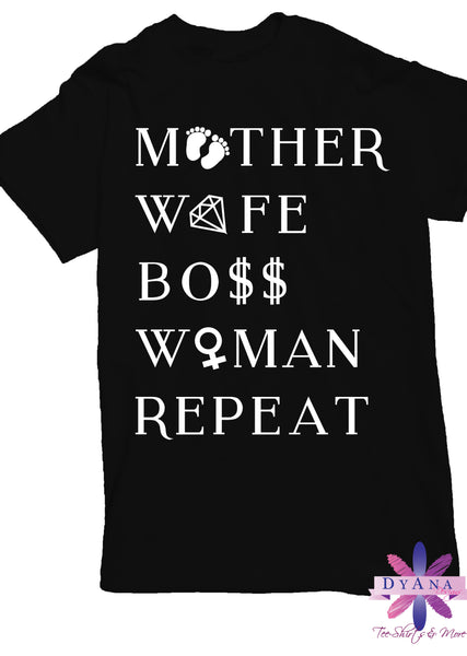 Mother Wife Boss Woman Shirt