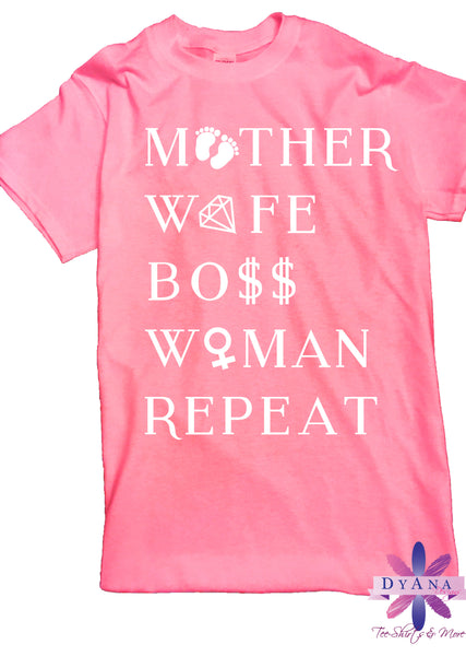 Mother Wife Boss Woman Shirt