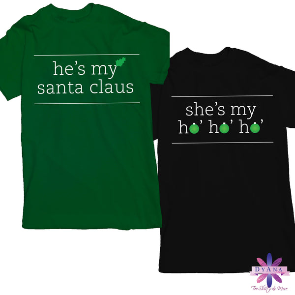 She's My Ho Ho Ho Shirt